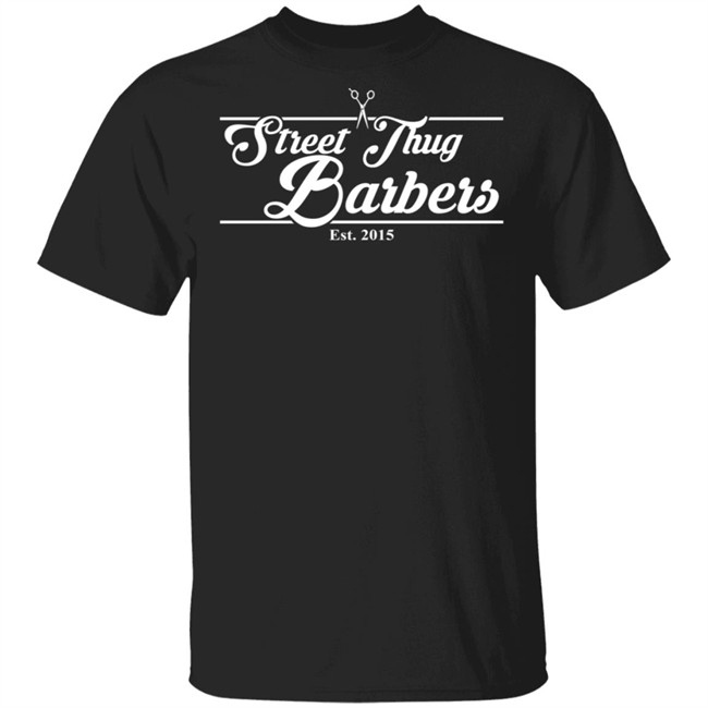 Street Thug Barbers Shirt