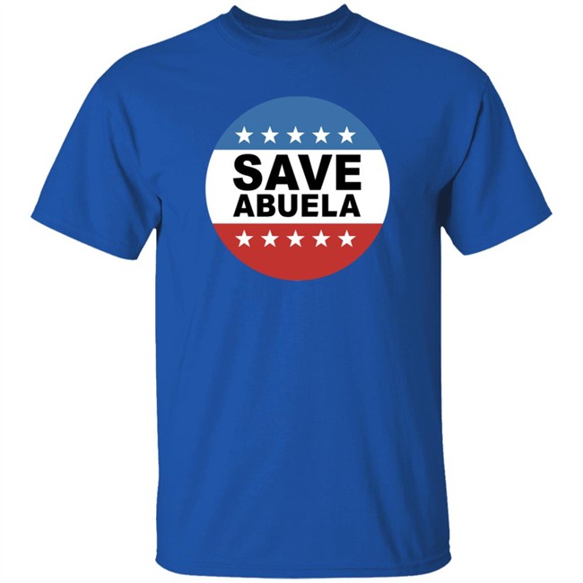 Daily Wire Merch Save Abuela T Shirt Matt Walsh Daily Wire Merch Save Abuela T Shirt Matt Walsh