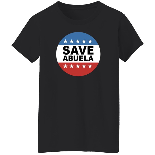 Daily Wire Merch Save Abuela T Shirt Matt Walsh Daily Wire Merch Save Abuela T Shirt Matt Walsh