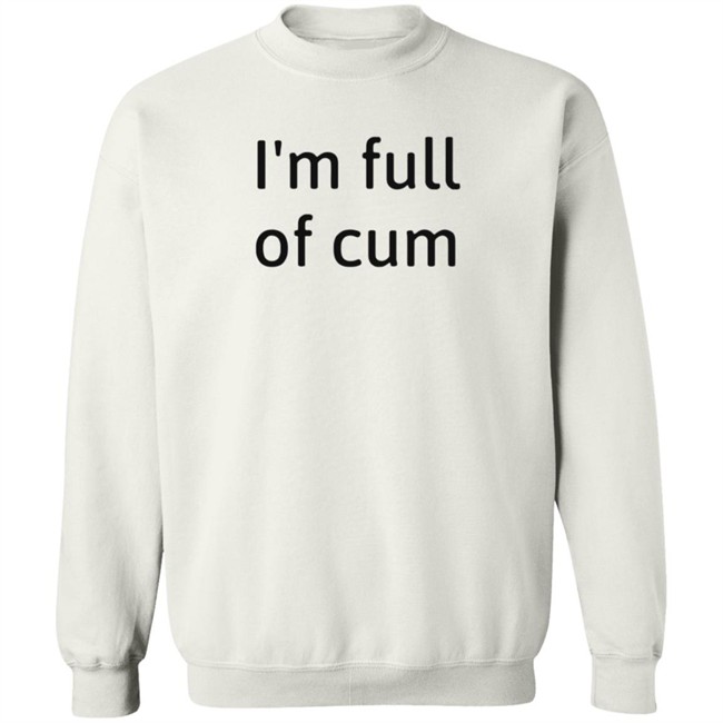 Bimbo Merch Im Full Of Cum Shirt Bimbo Merch Im Full Of Cum Shirt