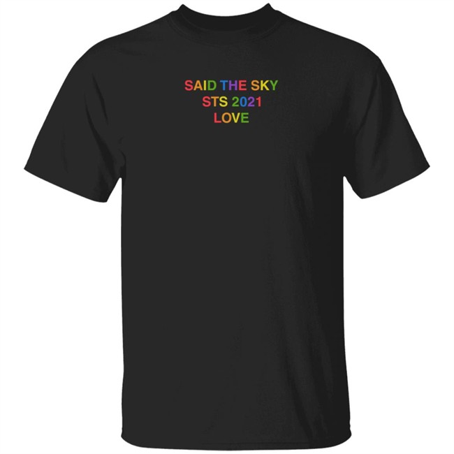 Said The Sky Merch Pride Hoodie Said The Sky Sts 2021 Love Anti Sadppl Sadpply Club Said The Sky Merch Pride Hoodie Said The Sky Sts 2021 Love Anti Sadppl Sadpply Club
