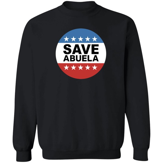 The Daily Wire Merch Shop Save Abuela T Shirt The Daily Wire Merch Shop Save Abuela T Shirt