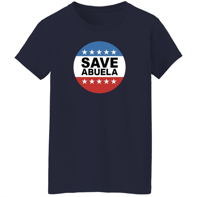 The Daily Wire Merch Shop Save Abuela T Shirt The Daily Wire Merch Shop Save Abuela T Shirt