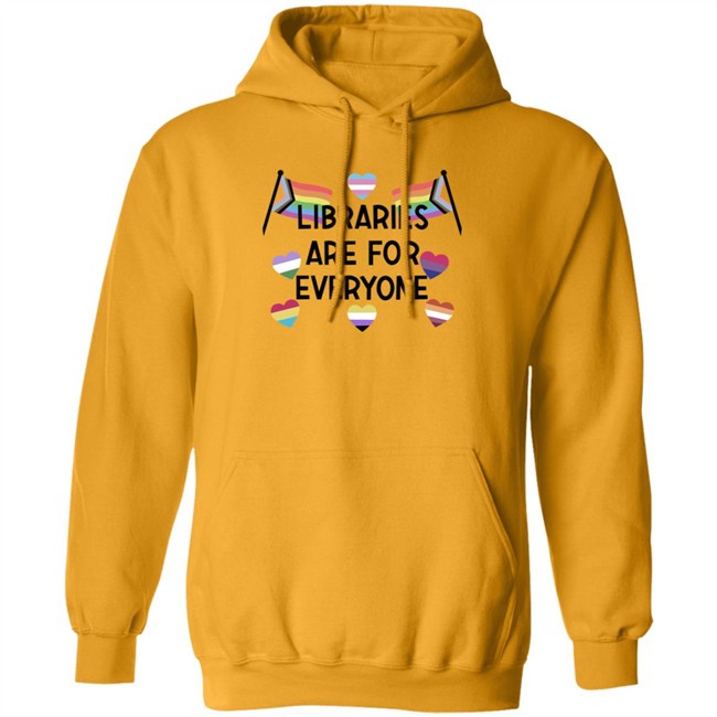 Libraries Are For Everyone Shirt Libraries Are For Everyone Shirt