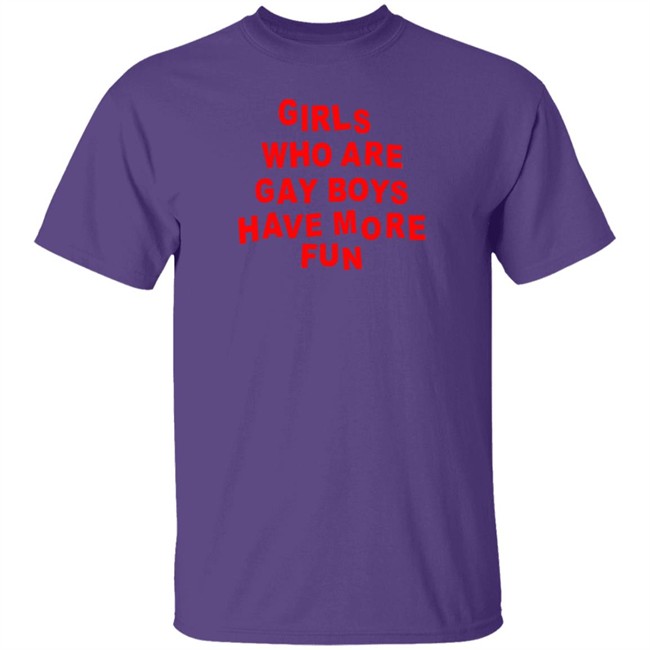 Bonfire Shop Girls Who Are Gay Boys Have More Fun Shirt Kayden MPhoto Bonfire Shop Girls Who Are Gay Boys Have More Fun Shirt Kayden MPhoto