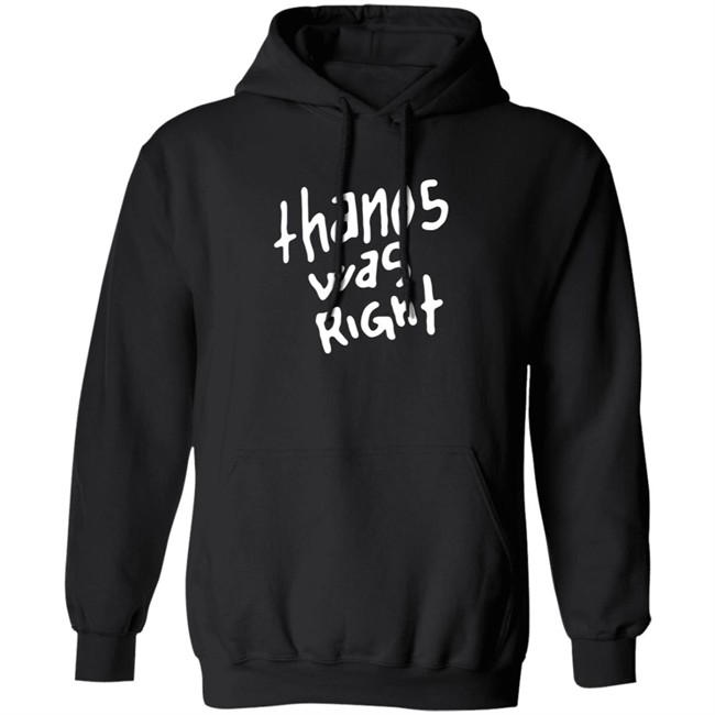 Epic Hero Shop Merch Thanos Was Right Shirt Epic Hero Shop Merch Thanos Was Right Shirt