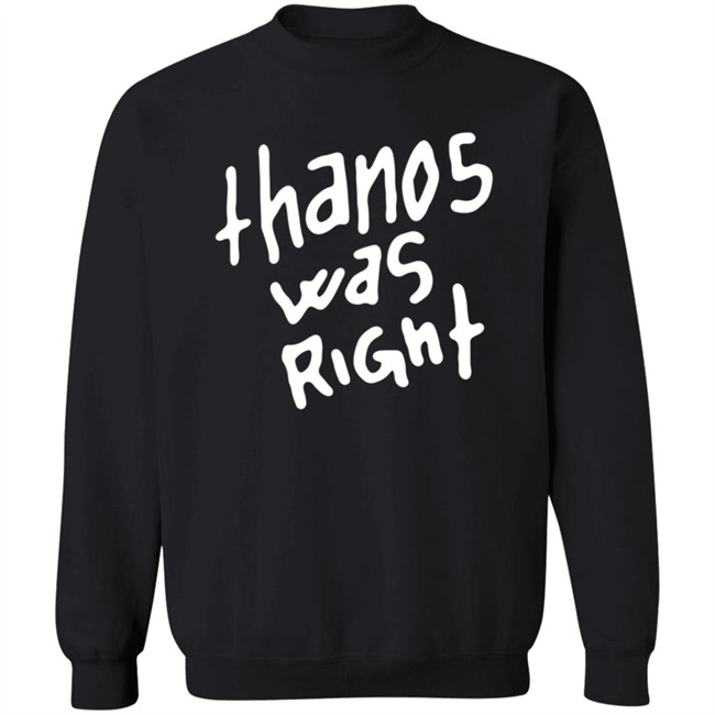Epic Hero Shop Merch Thanos Was Right Shirt Epic Hero Shop Merch Thanos Was Right Shirt