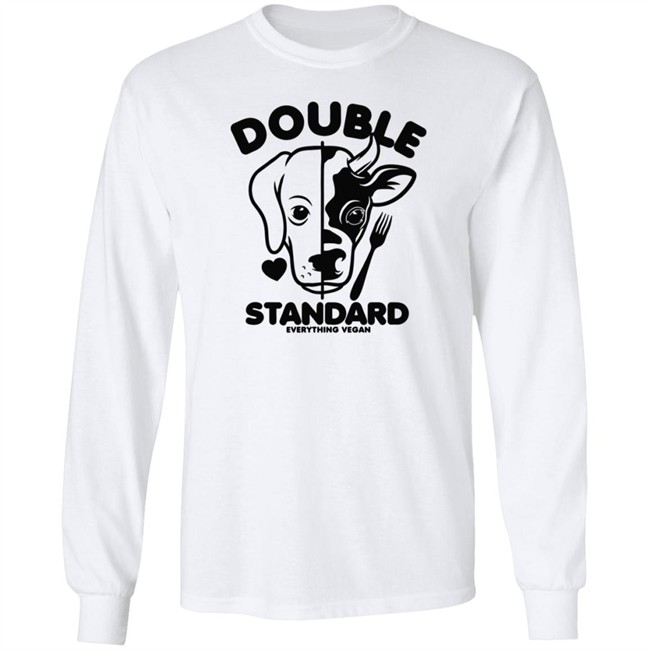 Everything Vegan Store Double Standard Shirt Joy Everything Vegan Store Double Standard Shirt Joy
