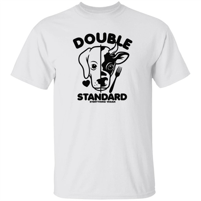Everything Vegan Store Double Standard Shirt Joy Everything Vegan Store Double Standard Shirt Joy