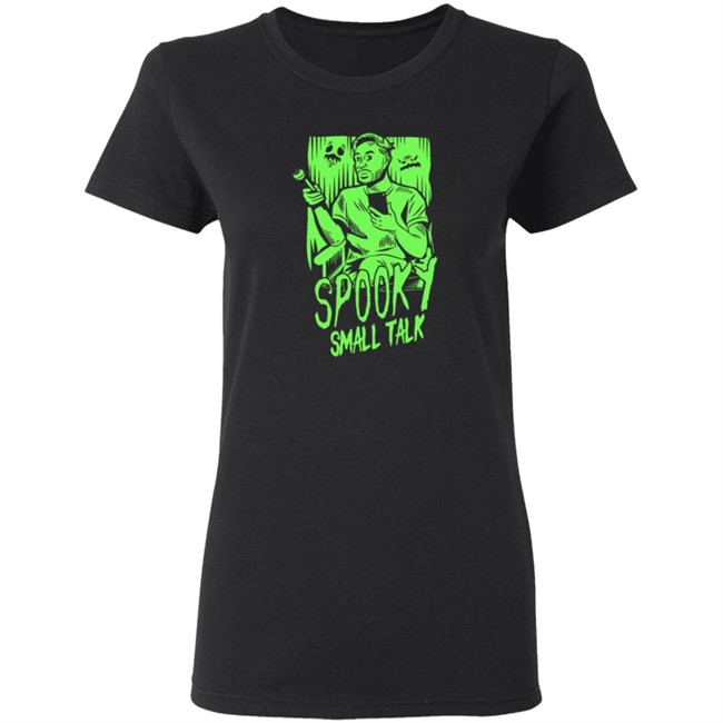 Gianthugs Merch Spooky Small Talk Shirt Gianthugs Merch Spooky Small Talk Shirt