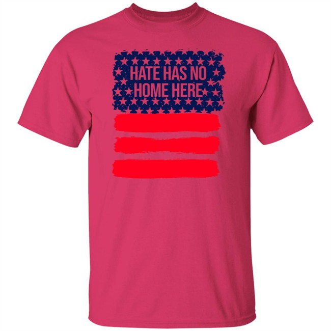 Hate Has No Home Here Shirt Hate Has No Home Here Shirt