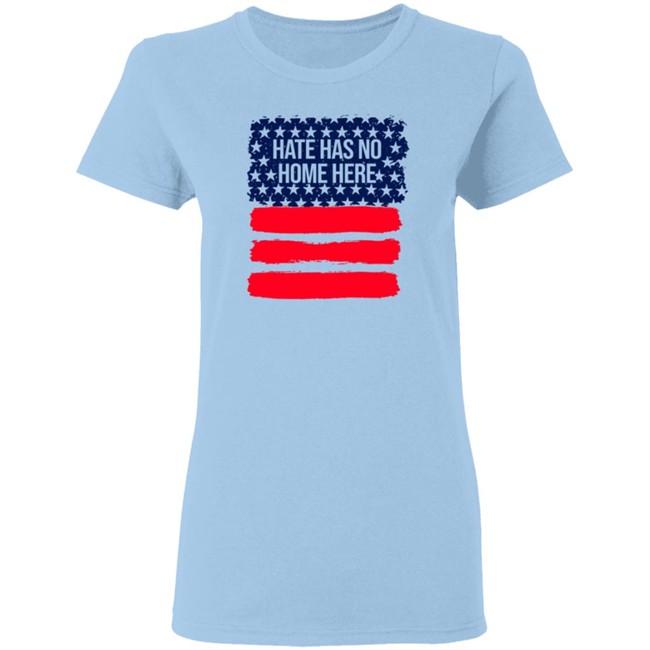 Hate Has No Home Here Shirt Hate Has No Home Here Shirt