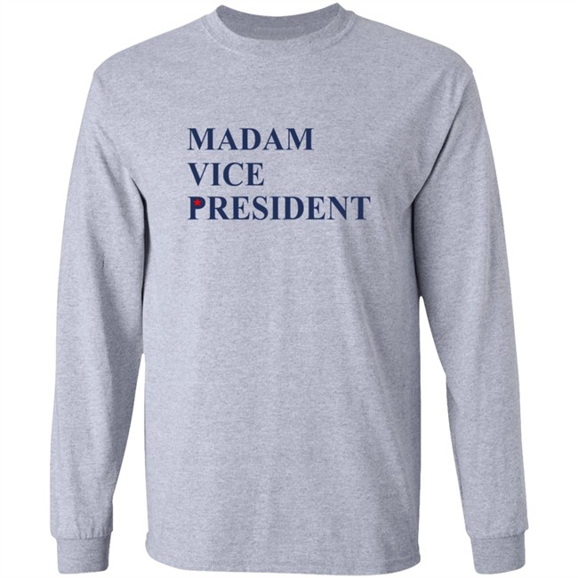 Joe Biden Madam Vice President Shirt Joe Biden Madam Vice President Shirt