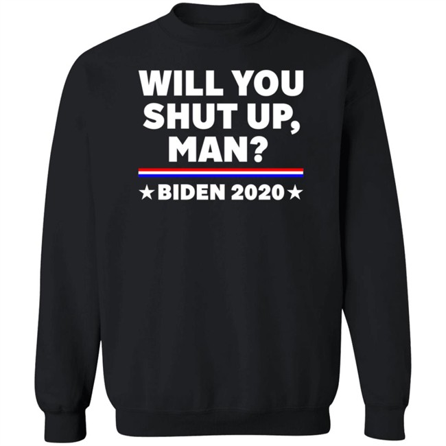 Shut Up Man Shirt Shut Up Man Shirt