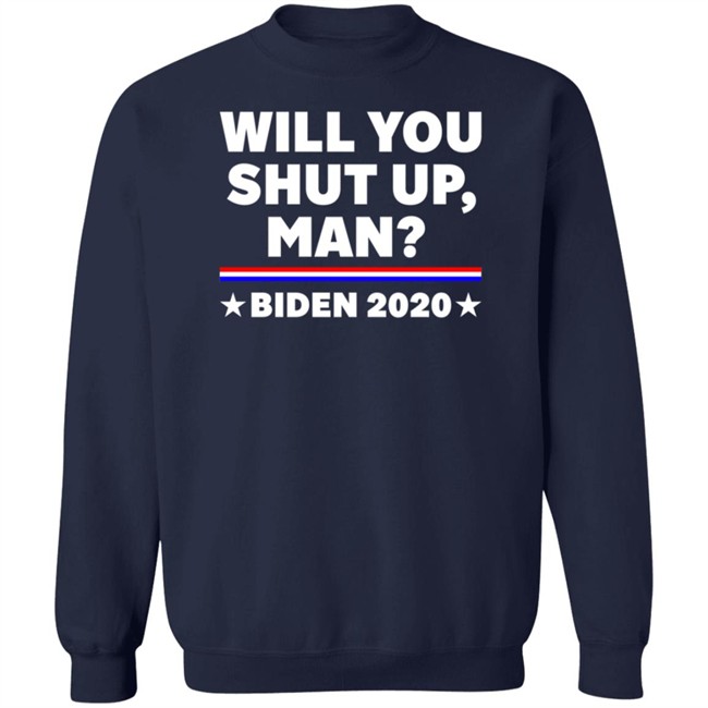 Shut Up Man Shirt Shut Up Man Shirt