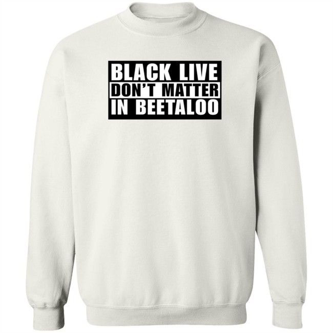 Lidia Thorpe Black Lives Don't Matter In The Beetaloo Shirt Sarah Collard Lidia Thorpe Black Lives Don't Matter In The Beetaloo Shirt Sarah Collard