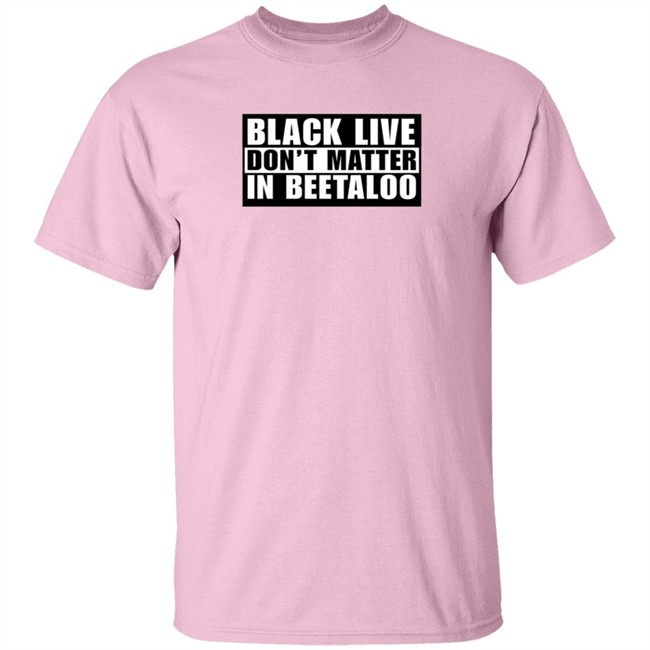 Lidia Thorpe Black Lives Don't Matter In The Beetaloo Shirt Sarah Collard Lidia Thorpe Black Lives Don't Matter In The Beetaloo Shirt Sarah Collard