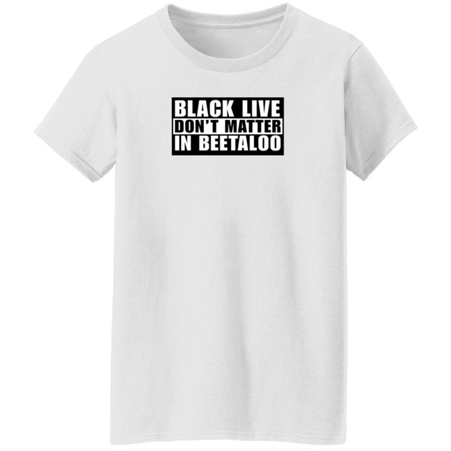 Lidia Thorpe Black Lives Don't Matter In The Beetaloo Shirt Sarah Collard Lidia Thorpe Black Lives Don't Matter In The Beetaloo Shirt Sarah Collard