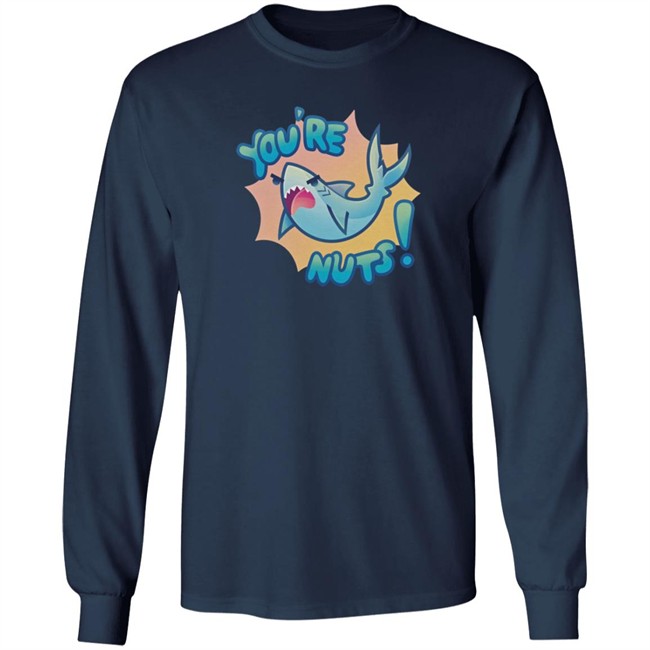 Foolish Gamers Merch You're Nuts T Shirt Foolish Gamers Merch You're Nuts T Shirt