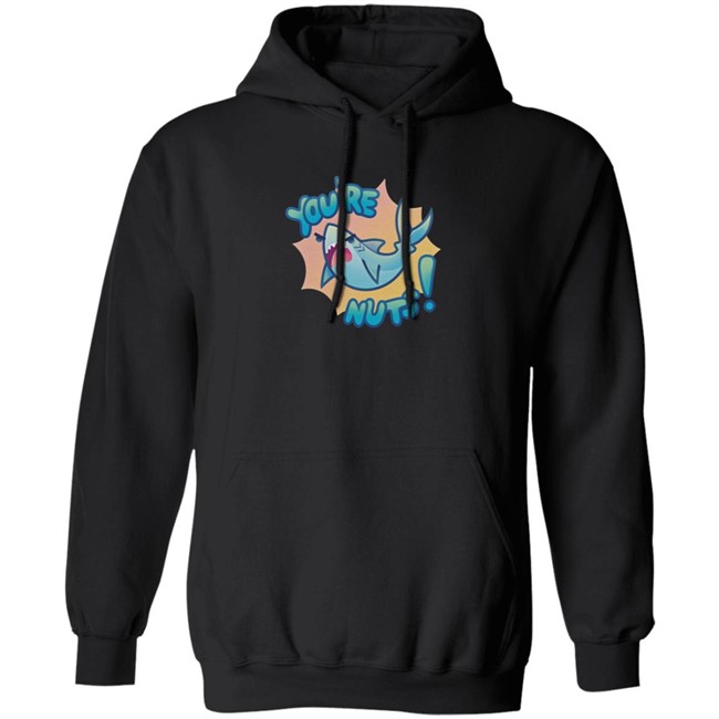 Foolish Gamers Merch You're Nuts T Shirt Foolish Gamers Merch You're Nuts T Shirt