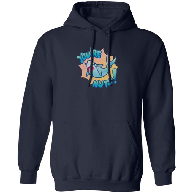 Foolish Gamers Merch You're Nuts T Shirt Foolish Gamers Merch You're Nuts T Shirt