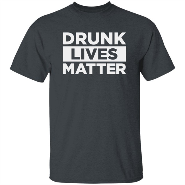 Hodge Twins Drunk Lives Matter Shirt Hodge Twins Drunk Lives Matter Shirt