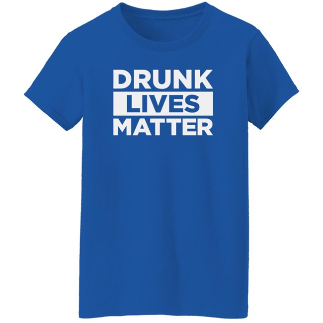 Hodge Twins Drunk Lives Matter Shirt Hodge Twins Drunk Lives Matter Shirt