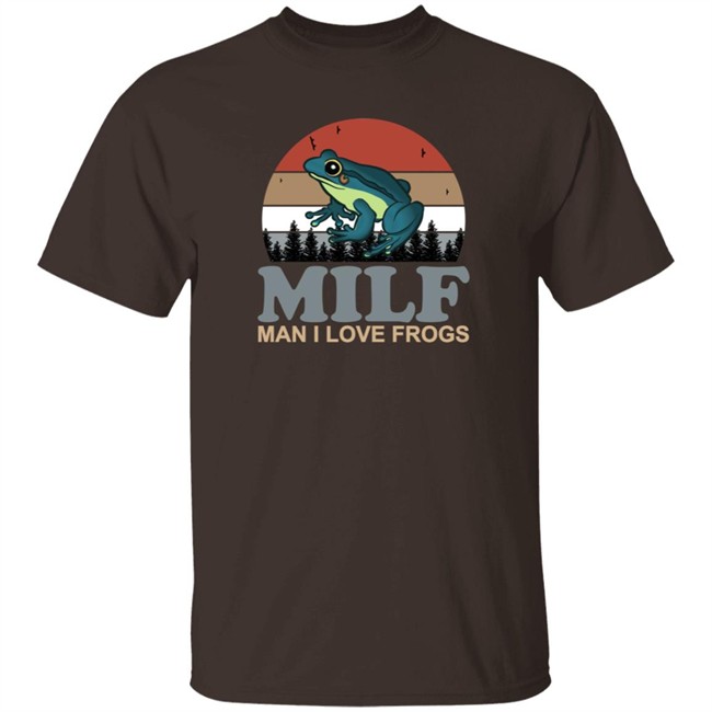 Funny Milf Man I Love Frogs Shirt Funny Milf Man I Love Frogs Shirt