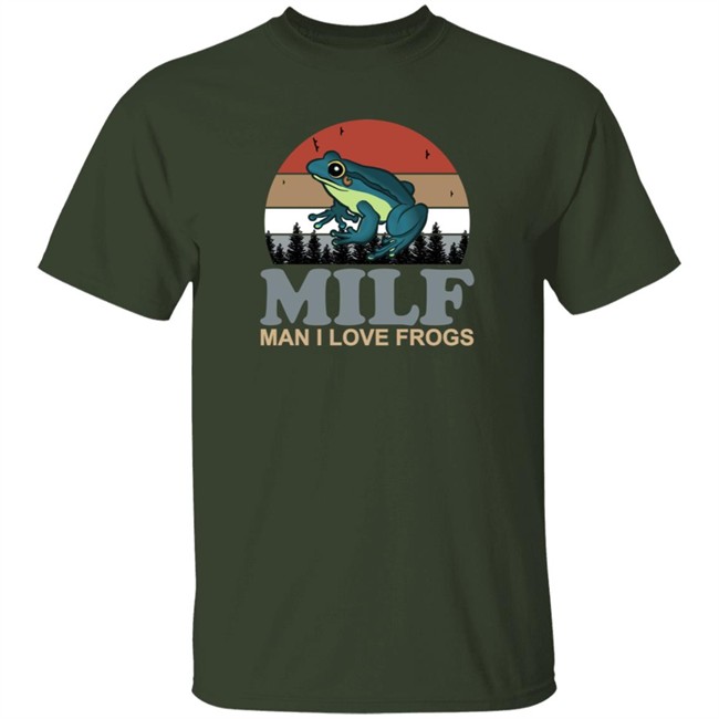 Funny Milf Man I Love Frogs Shirt
