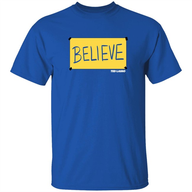 Believe Ted Lasso Shirt Emily Porter