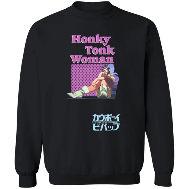 Cowboy Bebop Honky Tonk Woman Hoodie Cowboy Bebop Honky Tonk Woman Hoodie