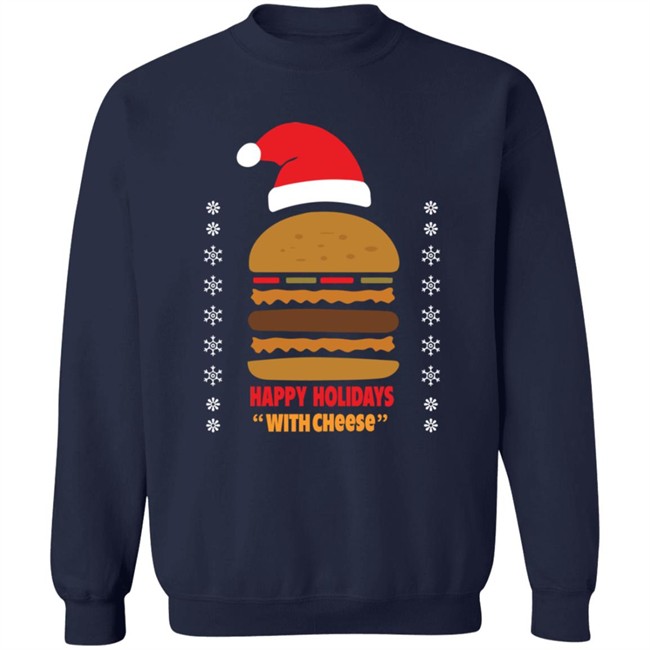 Happy Holidays With Cheese T Shirt Happy Holidays With Cheese T Shirt