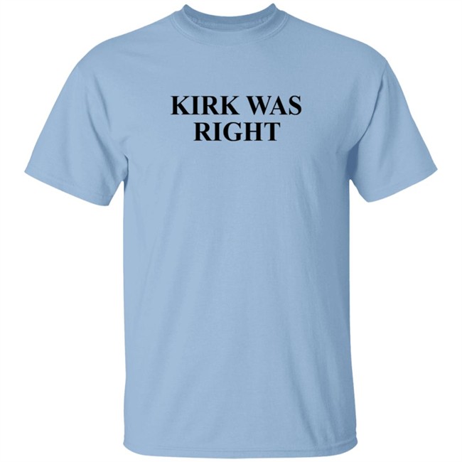 Barstool Sports Store Kirk Was Right Tee Shirt Barstool Sports Store Kirk Was Right Tee Shirt