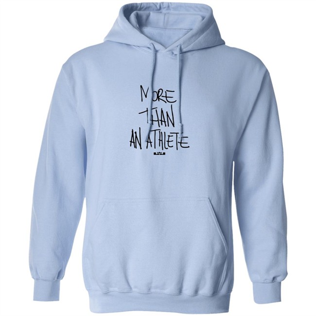 More Than An Athlete Hoodie More Than An Athlete Hoodie