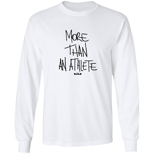 More Than An Athlete Shirt More Than An Athlete Shirt