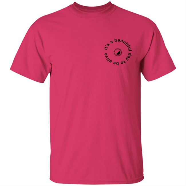 Whitney Simmons Merch It's A Beautiful Day To Be Alive Tee Shirt Whitney Simmons Merch It's A Beautiful Day To Be Alive Tee Shirt