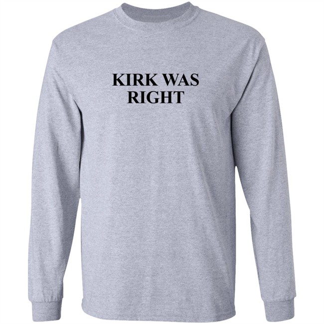 Kirk Was Right Tee Shirt Kirk Was Right Tee Shirt