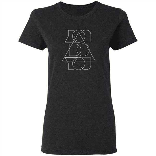 You Do You Shirt You Do You Shirt