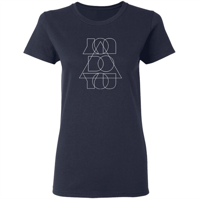You Do You Shirt You Do You Shirt