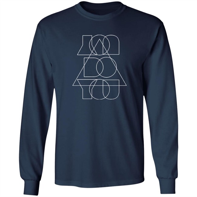 You Do You Shirt You Do You Shirt