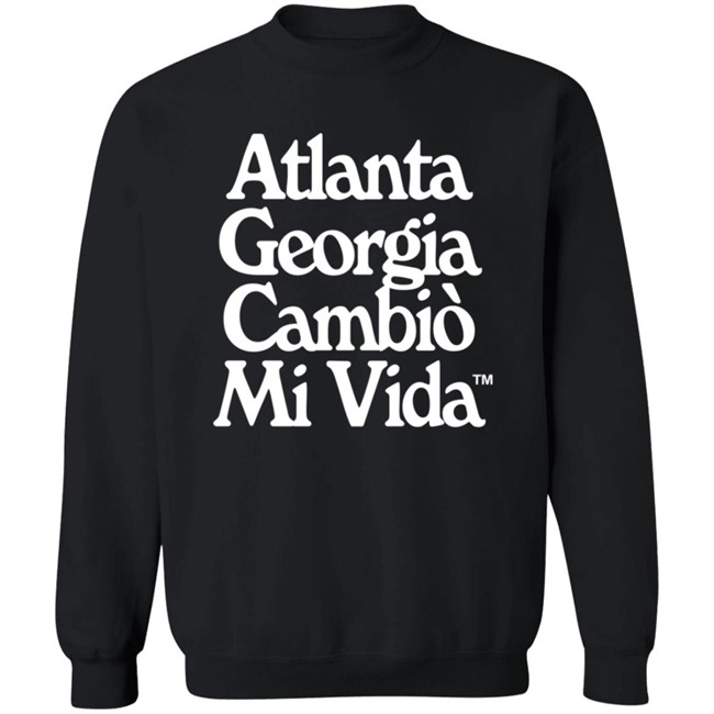 Atlanta Georgia Cambio Mi Vida Hoodie Josef Martinez Atlanta Georgia Cambio Mi Vida Hoodie Josef Martinez