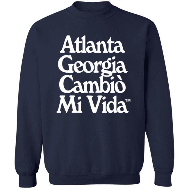 Atlanta Georgia Cambio Mi Vida Hoodie Josef Martinez Atlanta Georgia Cambio Mi Vida Hoodie Josef Martinez