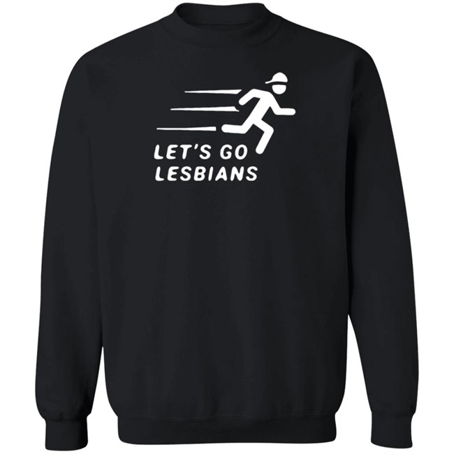 Let’s Go Lesbians Shirt Let’s Go Lesbians Shirt