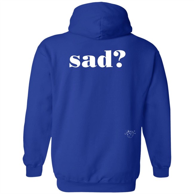Sad Last Night T Shirt Sad Last Night T Shirt