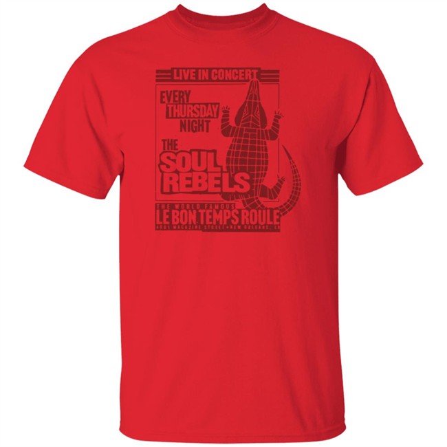 The Soul Rebels Merch The Soul Rebels Live At Le Bon Temps Tee Shirt The Soul Rebels Merch The Soul Rebels Live At Le Bon Temps Tee Shirt