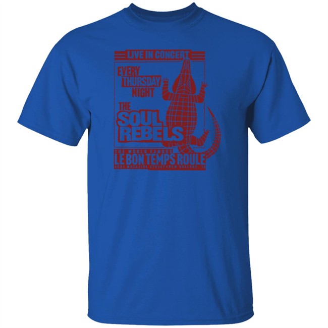 The Soul Rebels Merch The Soul Rebels Live At Le Bon Temps Tee Shirt The Soul Rebels Merch The Soul Rebels Live At Le Bon Temps Tee Shirt