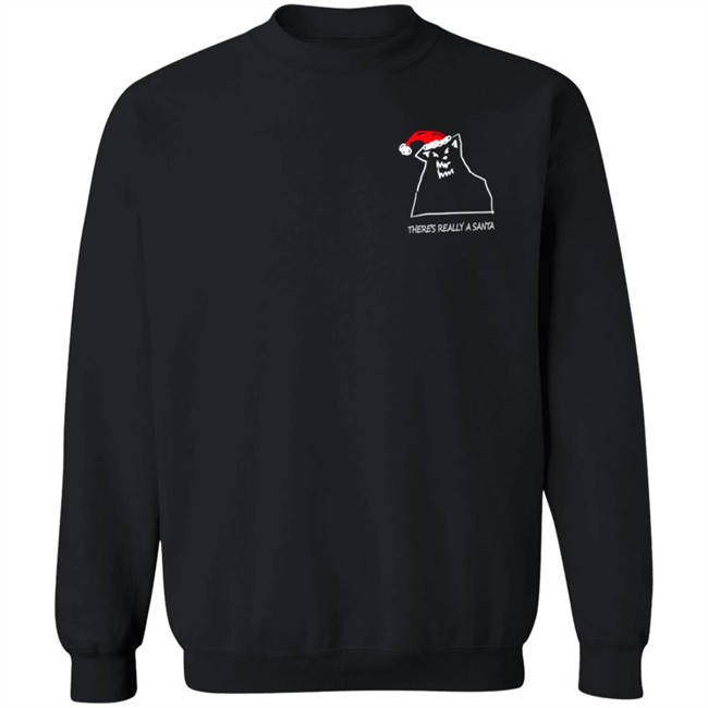 Russ Merch There's Really A Santa Crewneck Sweatshirt