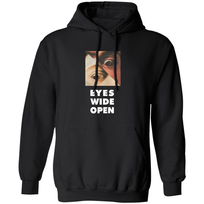 Eyes Wide Open T Shirt Eyes Wide Open T Shirt
