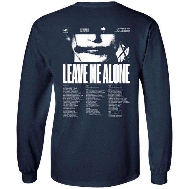 Nf Merch Leave Me Alone Hoodie Nf Merch Leave Me Alone Hoodie
