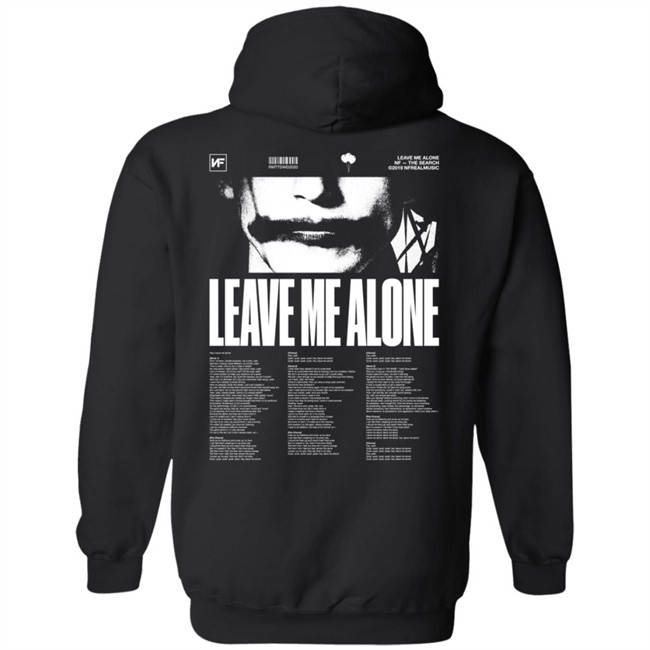 Nf Merch Leave Me Alone Hoodie Nf Merch Leave Me Alone Hoodie